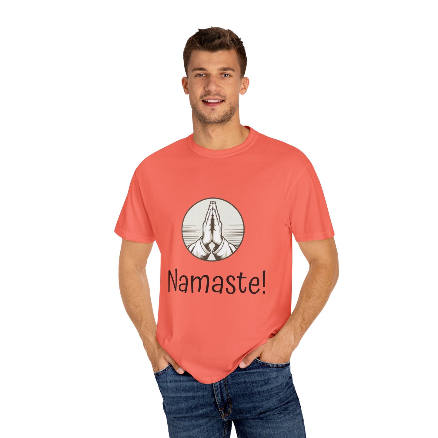 Namaste! Unisex Garment-Dyed T-Shirt - Peaceful Energy & Zen Style